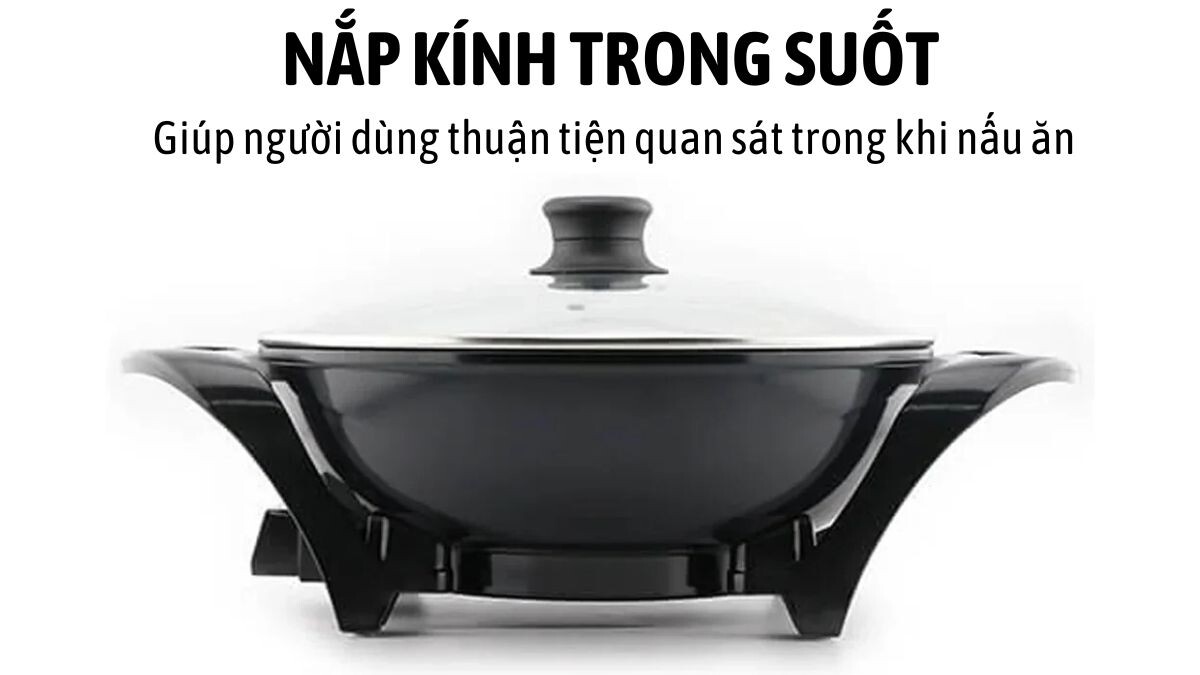 Nắp kính trong suốt, dễ quan sát khi nấu